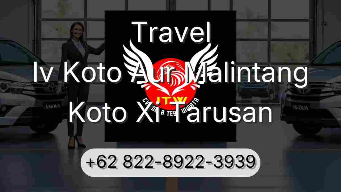 Travel Iv Koto Aur Malintang Koto Xi Tarusan