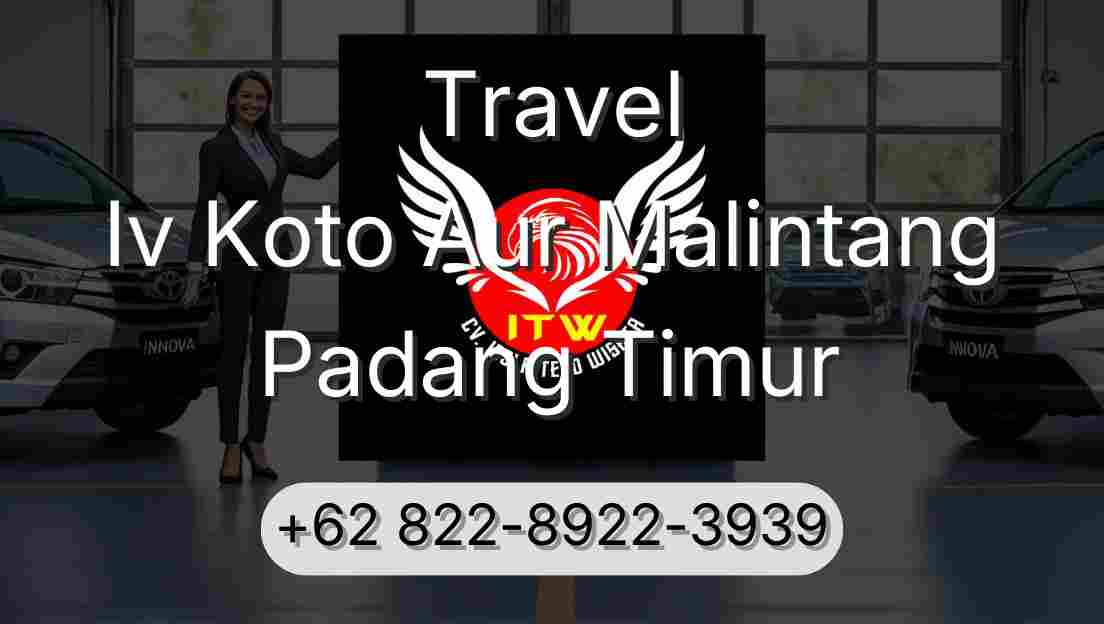 Travel Iv Koto Aur Malintang Padang Timur