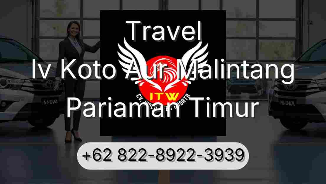 Travel Iv Koto Aur Malintang Pariaman Timur