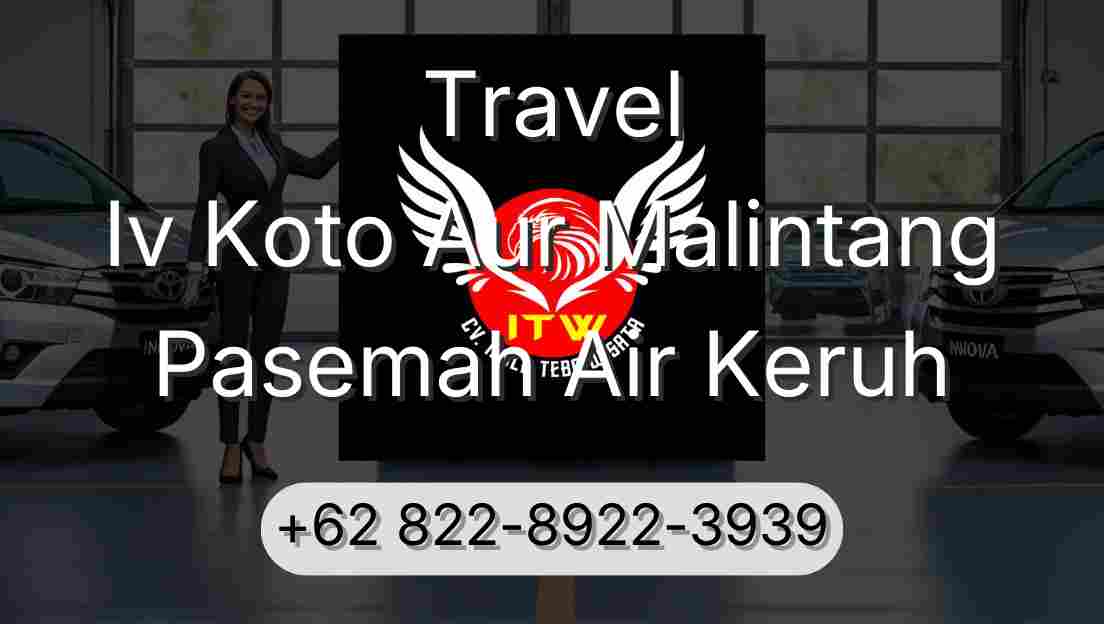 Travel Iv Koto Aur Malintang Pasemah Air Keruh