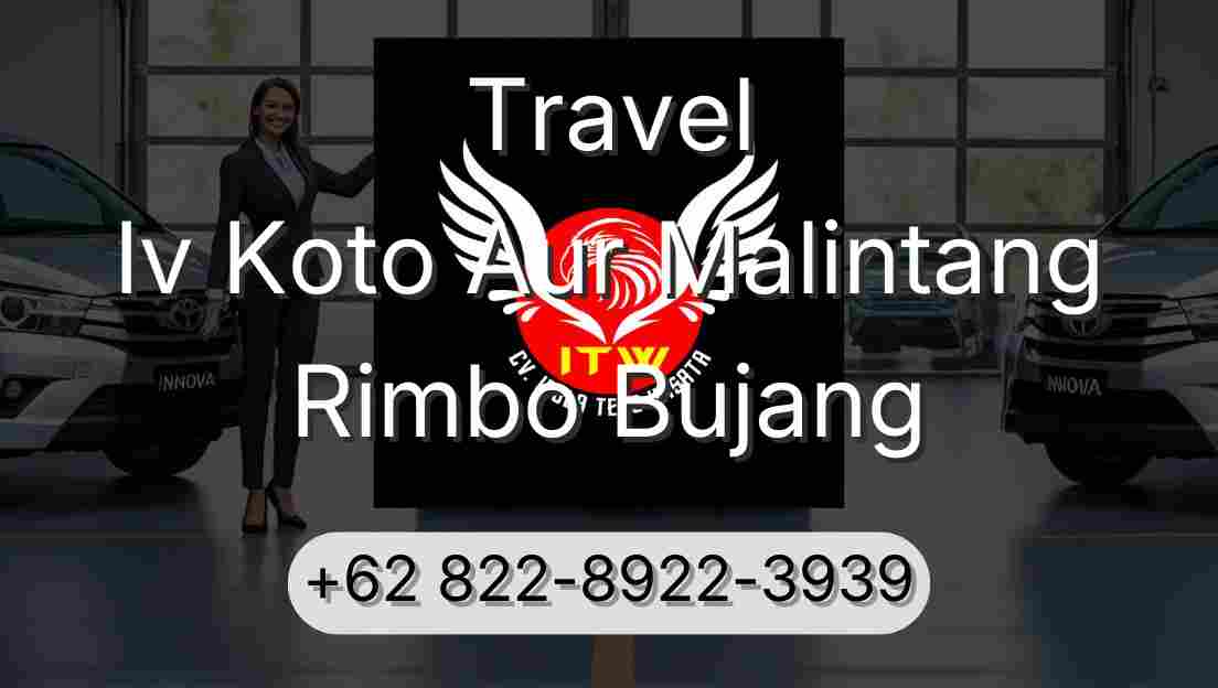 Travel Iv Koto Aur Malintang Rimbo Bujang