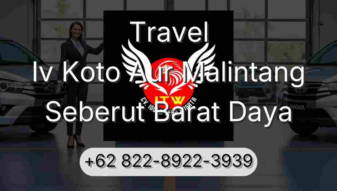 Travel Iv Koto Aur Malintang Seberut Barat Daya
