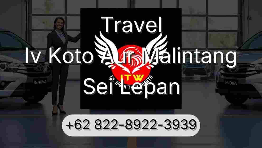Travel Iv Koto Aur Malintang Sei Lepan