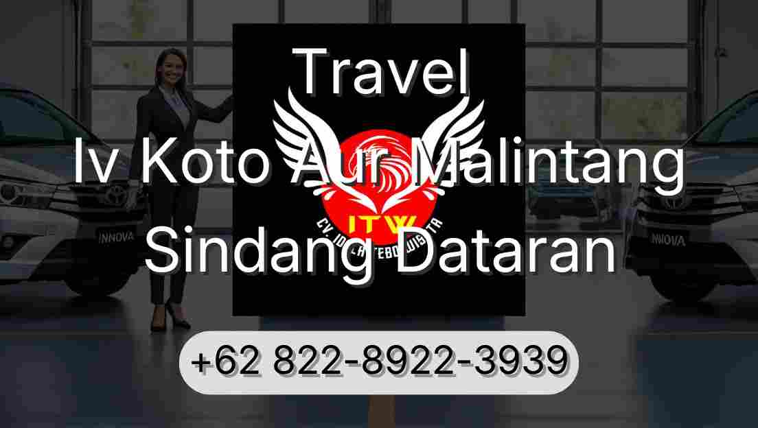 Travel Iv Koto Aur Malintang Sindang Dataran