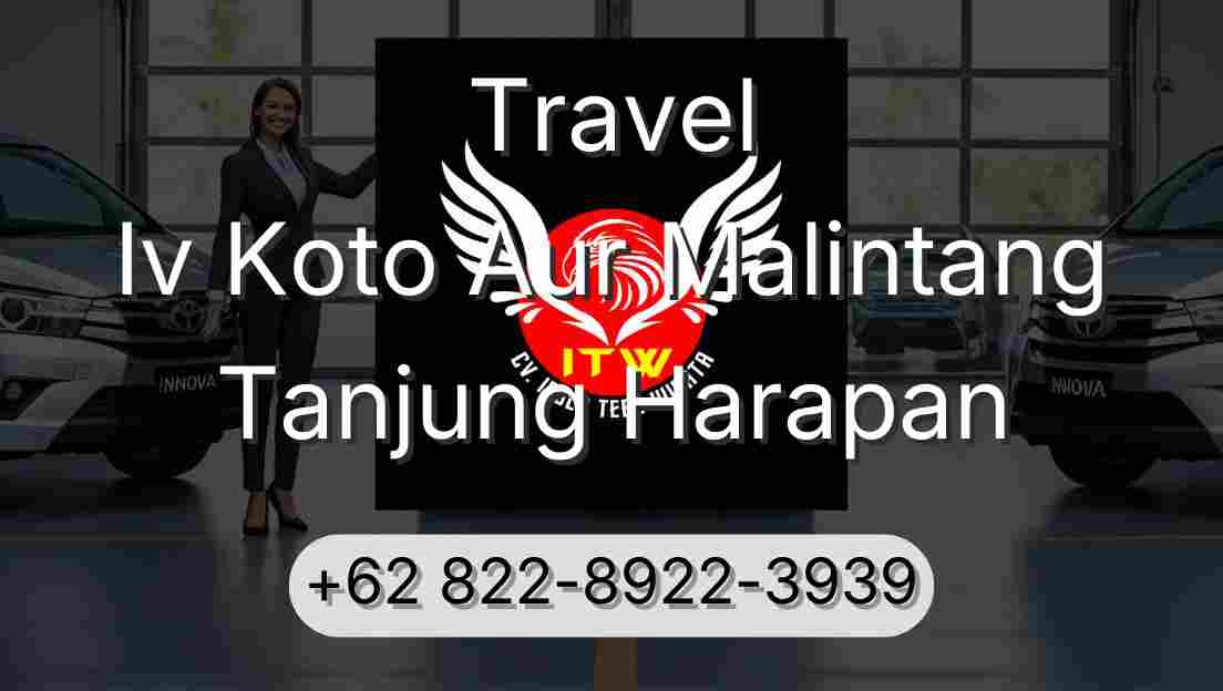 Travel Iv Koto Aur Malintang Tanjung Harapan