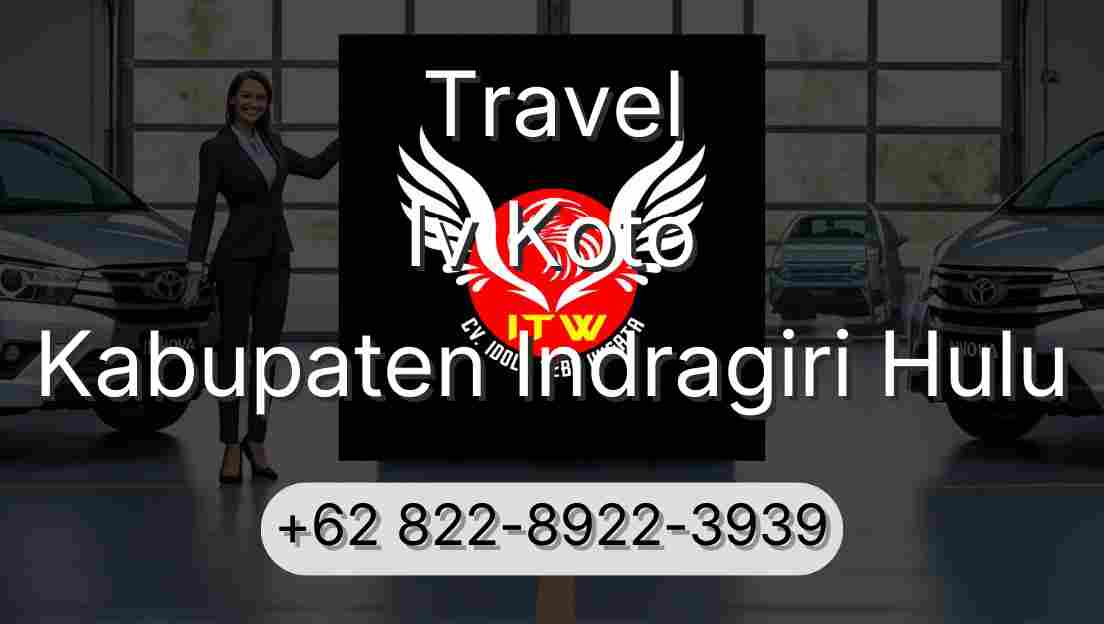 Travel Iv Koto Kabupaten Indragiri Hulu