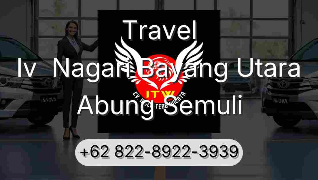 Travel Iv  Nagari Bayang Utara Abung Semuli
