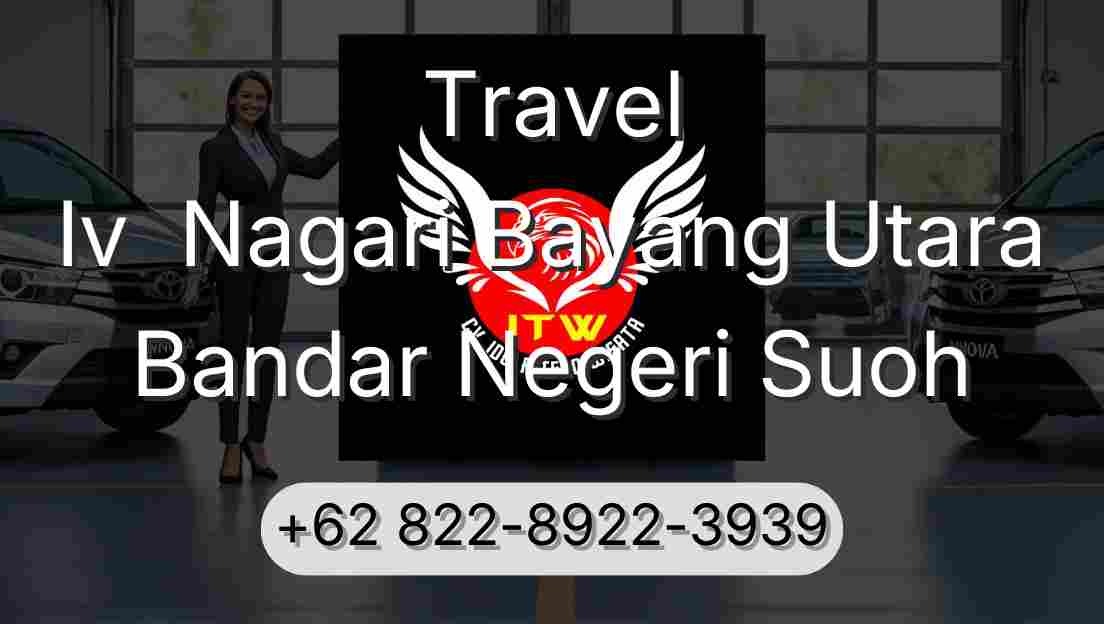 Travel Iv  Nagari Bayang Utara Bandar Negeri Suoh