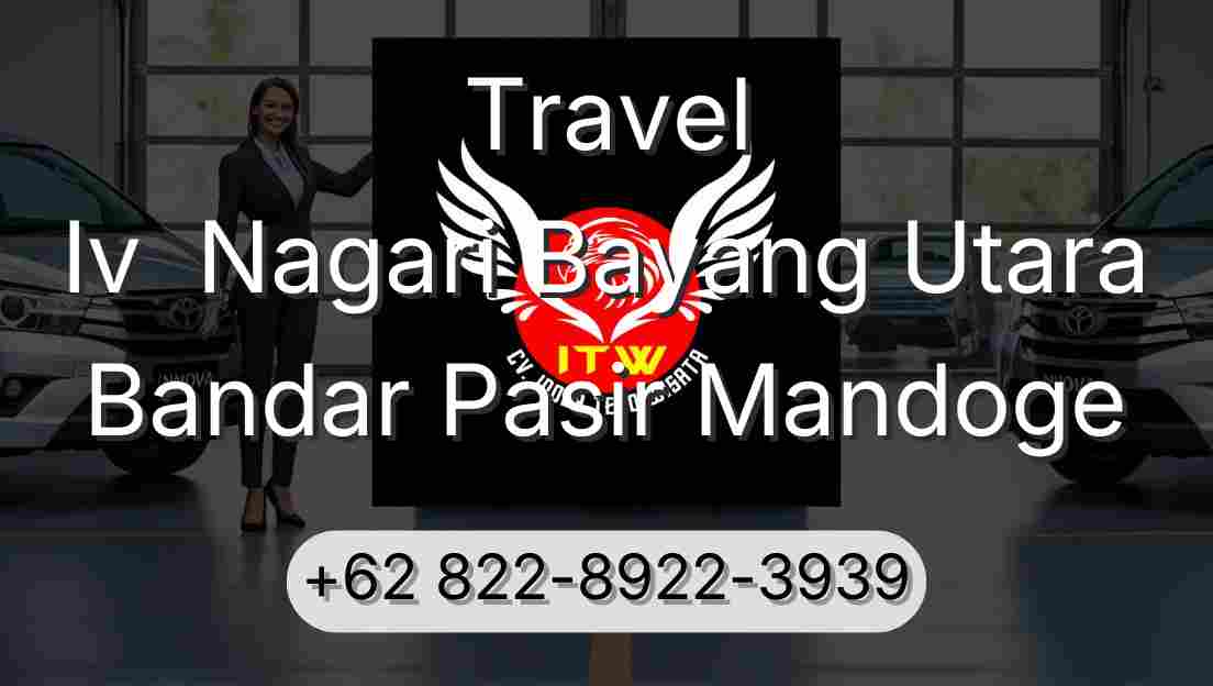 Travel Iv  Nagari Bayang Utara Bandar Pasir Mandoge