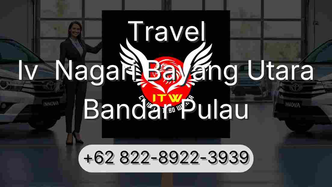 Travel Iv  Nagari Bayang Utara Bandar Pulau