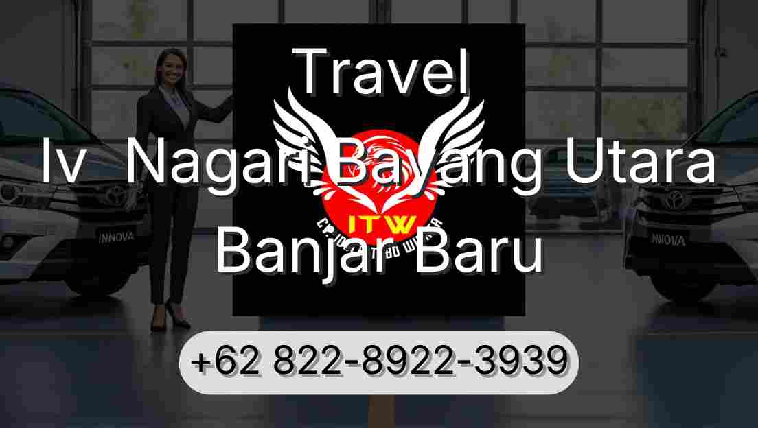 Travel Iv  Nagari Bayang Utara Banjar Baru