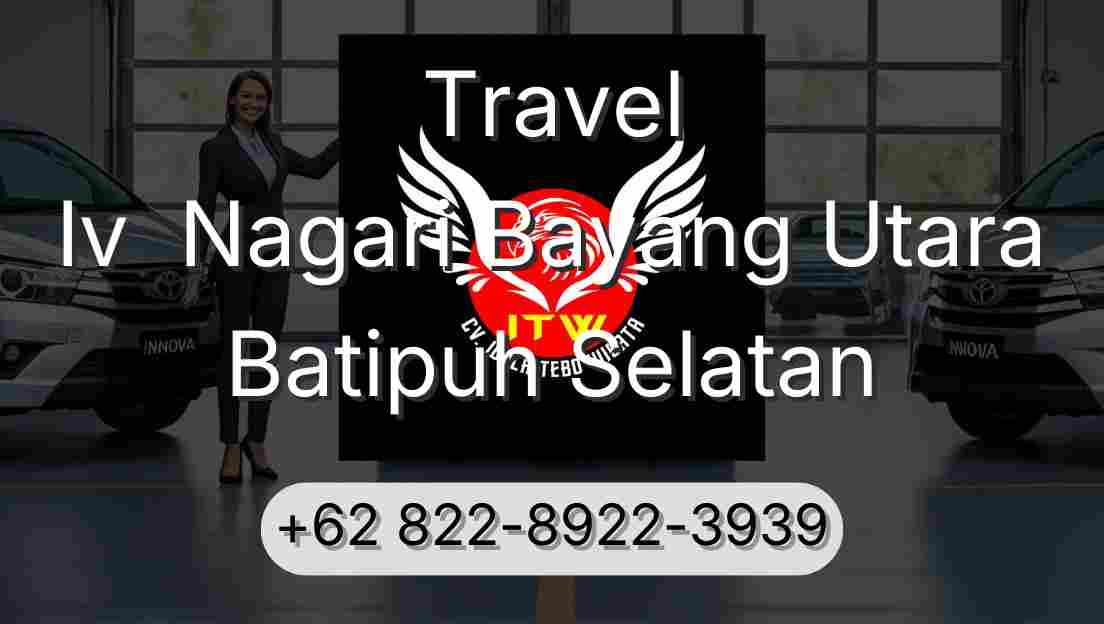 Travel Iv  Nagari Bayang Utara Batipuh Selatan