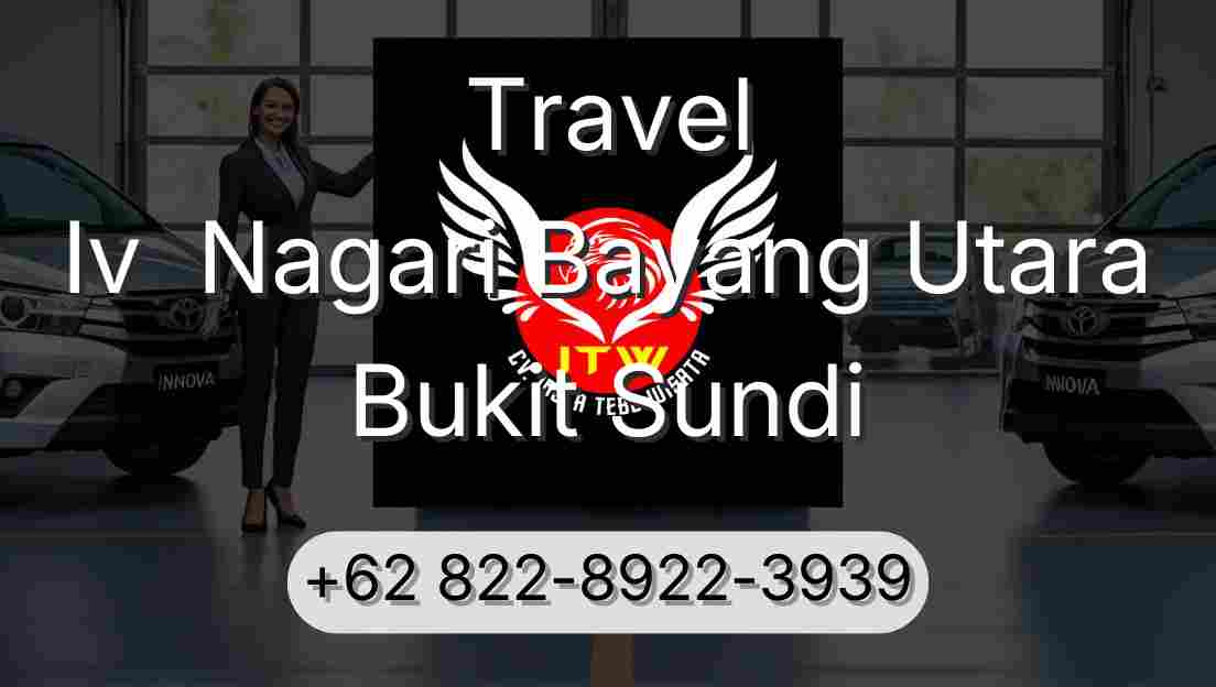 Travel Iv  Nagari Bayang Utara Bukit Sundi