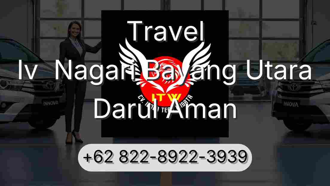 Travel Iv  Nagari Bayang Utara Darul Aman