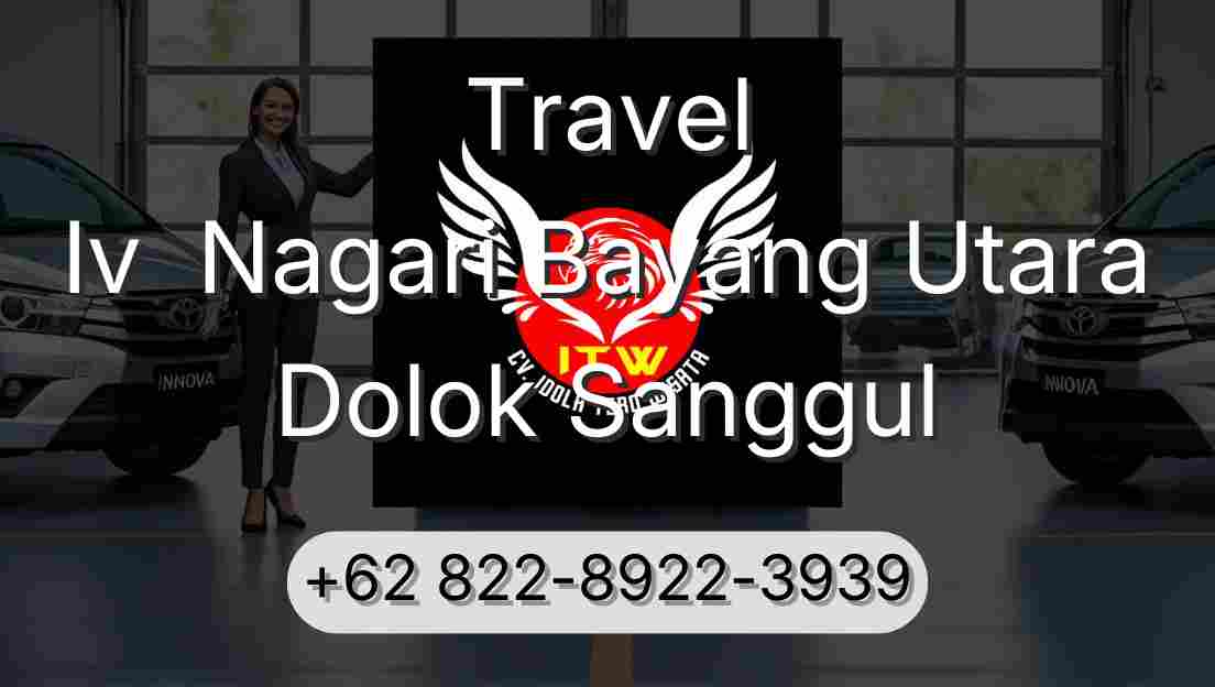 Travel Iv  Nagari Bayang Utara Dolok Sanggul