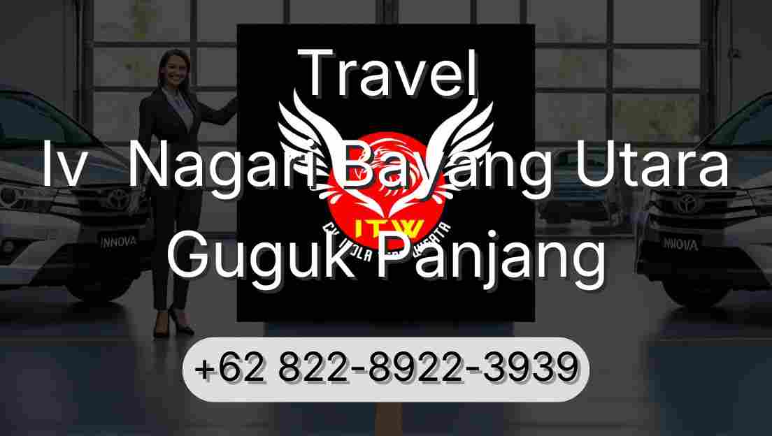 Travel Iv  Nagari Bayang Utara Guguk Panjang