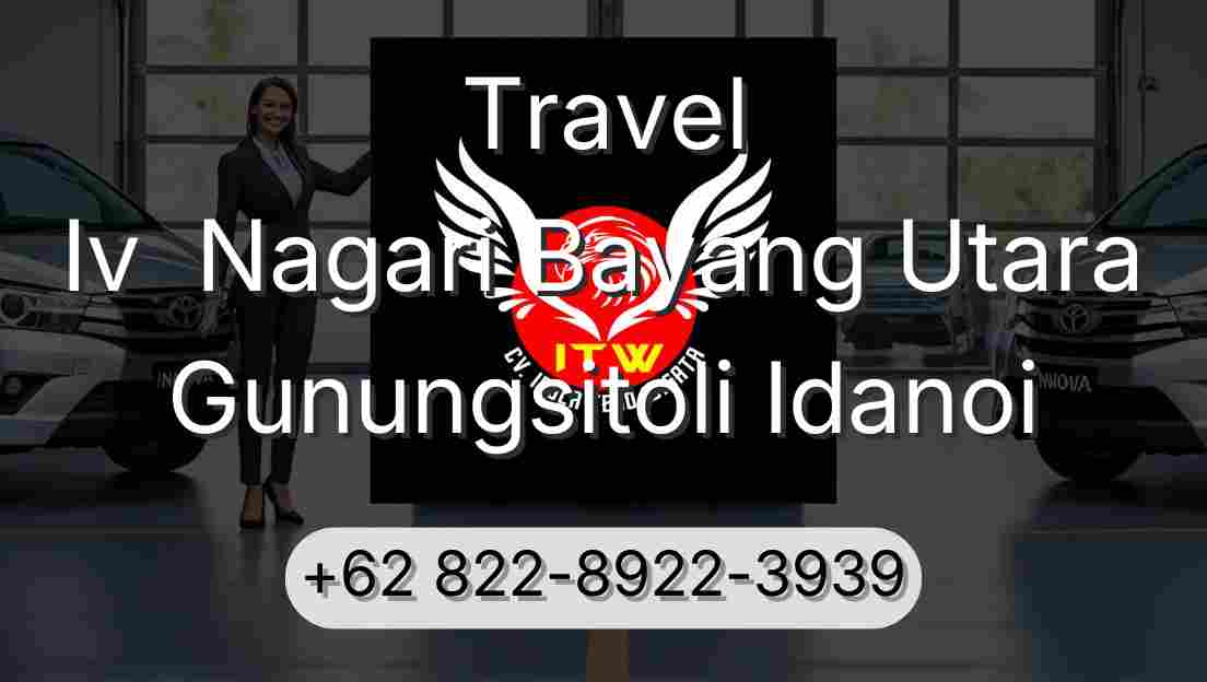 Travel Iv  Nagari Bayang Utara Gunungsitoli Idanoi