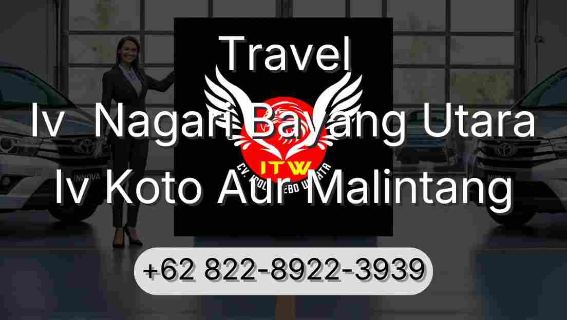 Travel Iv  Nagari Bayang Utara Iv Koto Aur Malintang