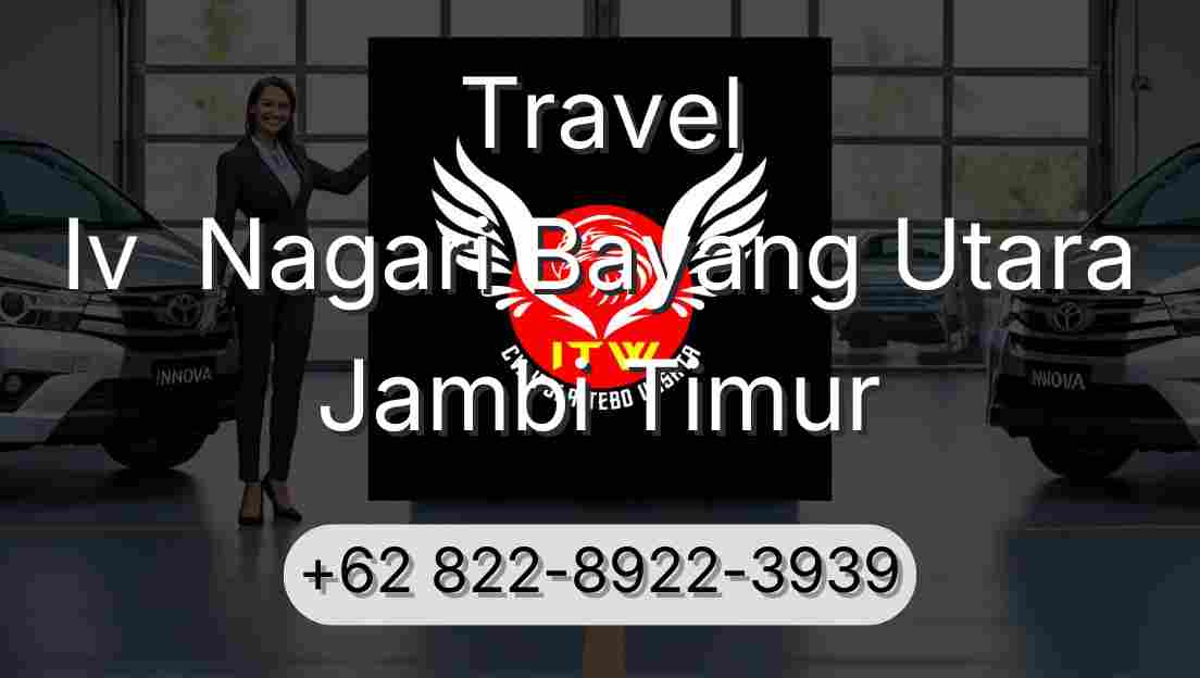 Travel Iv  Nagari Bayang Utara Jambi Timur