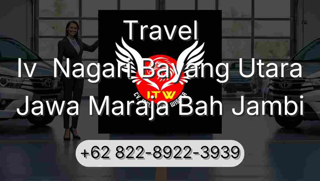 Travel Iv  Nagari Bayang Utara Jawa Maraja Bah Jambi