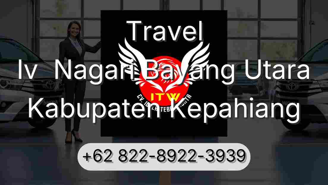 Travel Iv  Nagari Bayang Utara Kabupaten Kepahiang