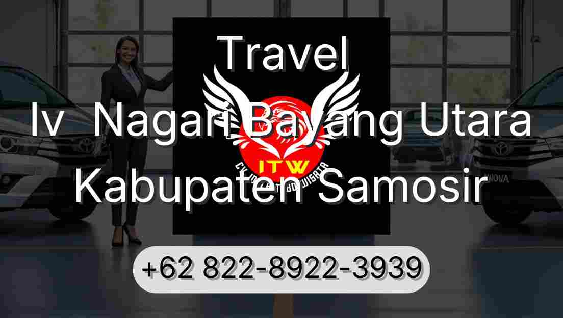 Travel Iv  Nagari Bayang Utara Kabupaten Samosir