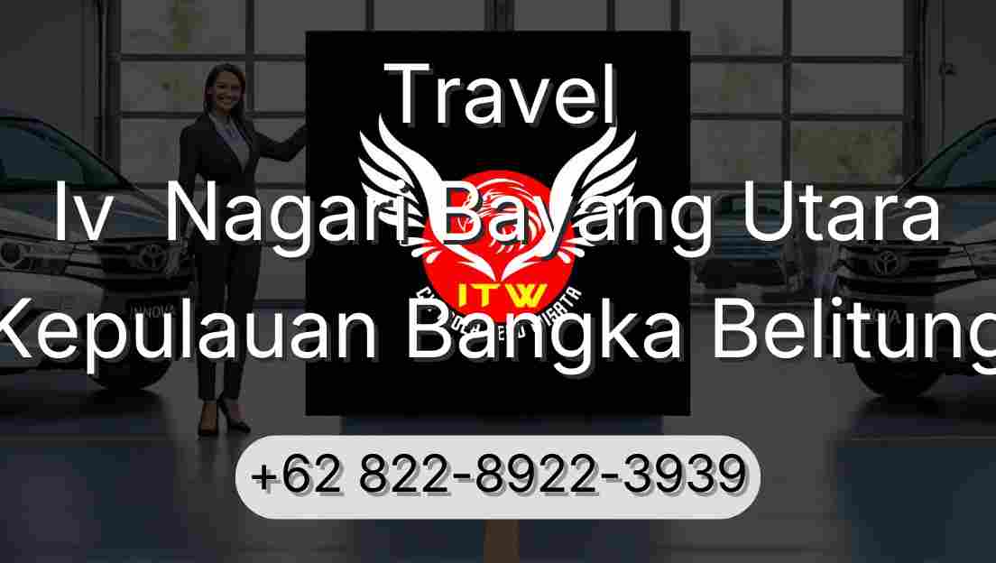 Travel Iv  Nagari Bayang Utara Kepulauan Bangka Belitung