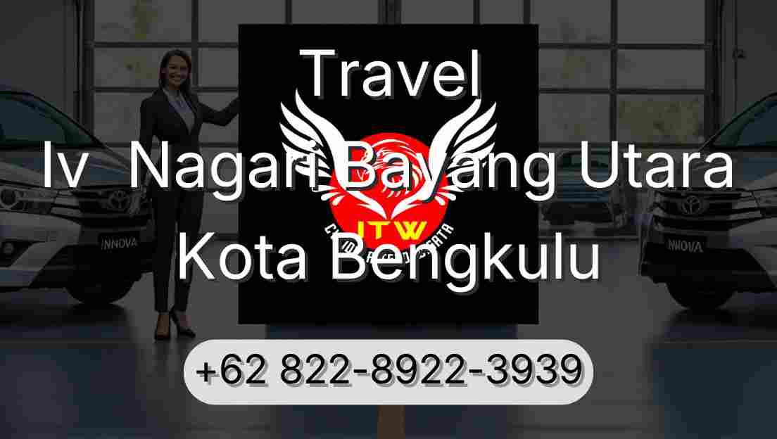 Travel Iv  Nagari Bayang Utara Kota Bengkulu