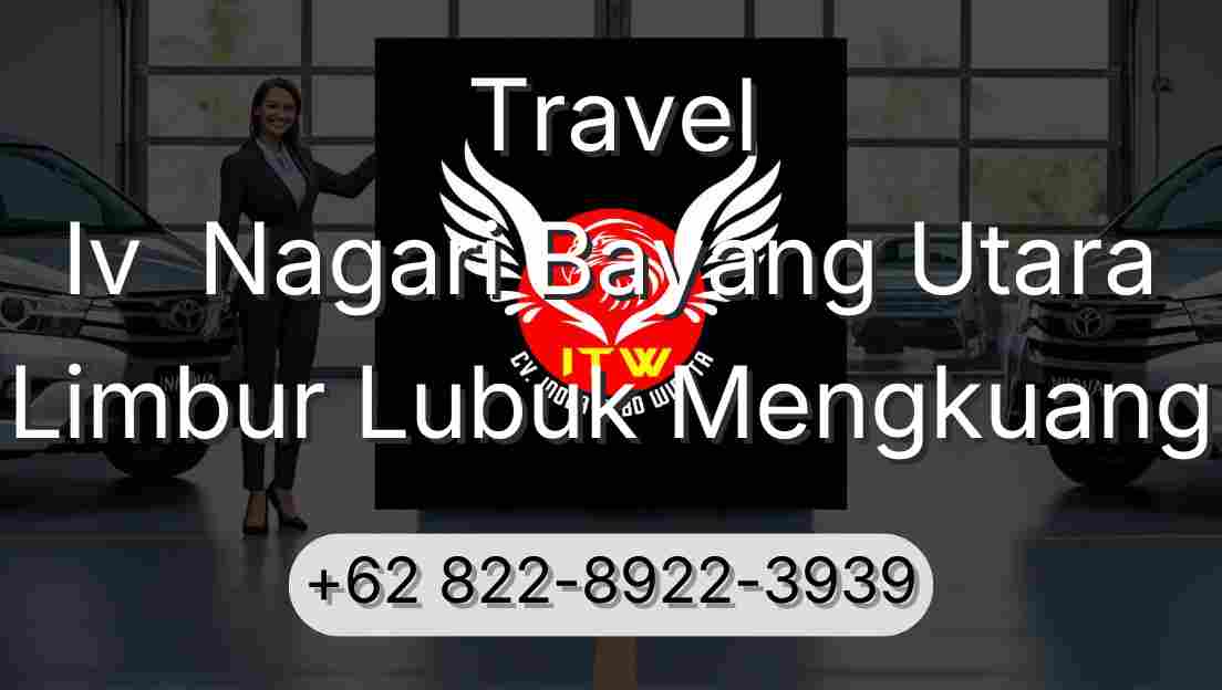 Travel Iv  Nagari Bayang Utara Limbur Lubuk Mengkuang