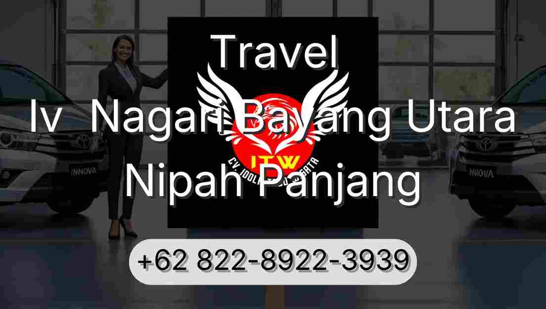 Travel Iv  Nagari Bayang Utara Nipah Panjang