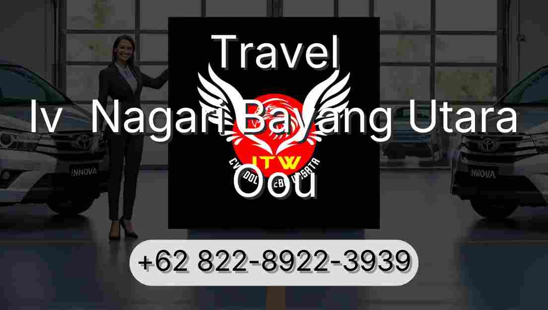 Travel Iv  Nagari Bayang Utara Oou