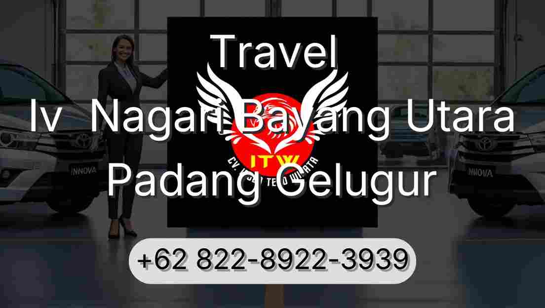 Travel Iv  Nagari Bayang Utara Padang Gelugur
