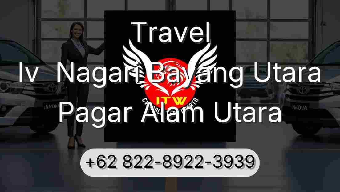 Travel Iv  Nagari Bayang Utara Pagar Alam Utara