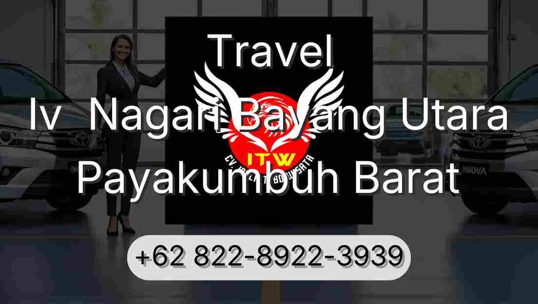Travel Iv  Nagari Bayang Utara Payakumbuh Barat
