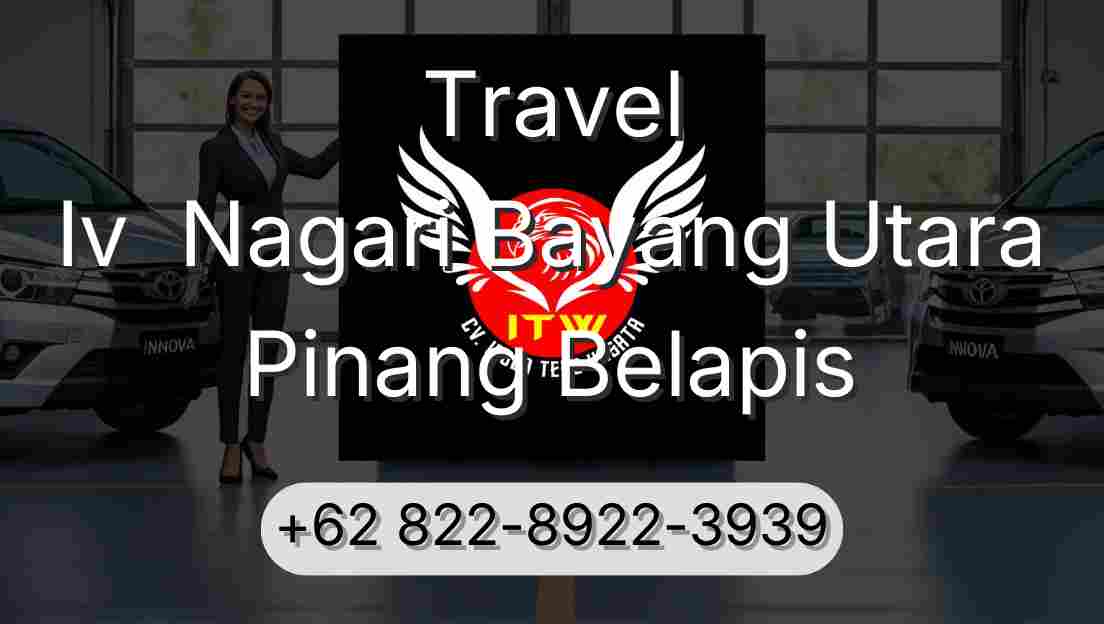 Travel Iv  Nagari Bayang Utara Pinang Belapis
