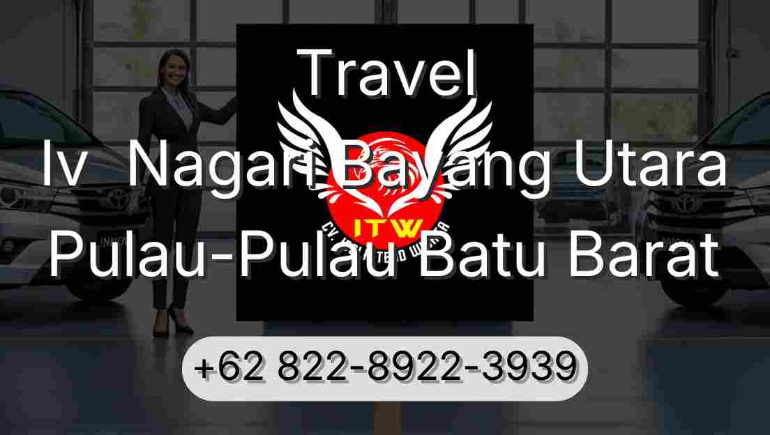 Travel Iv  Nagari Bayang Utara Pulau-Pulau Batu Barat