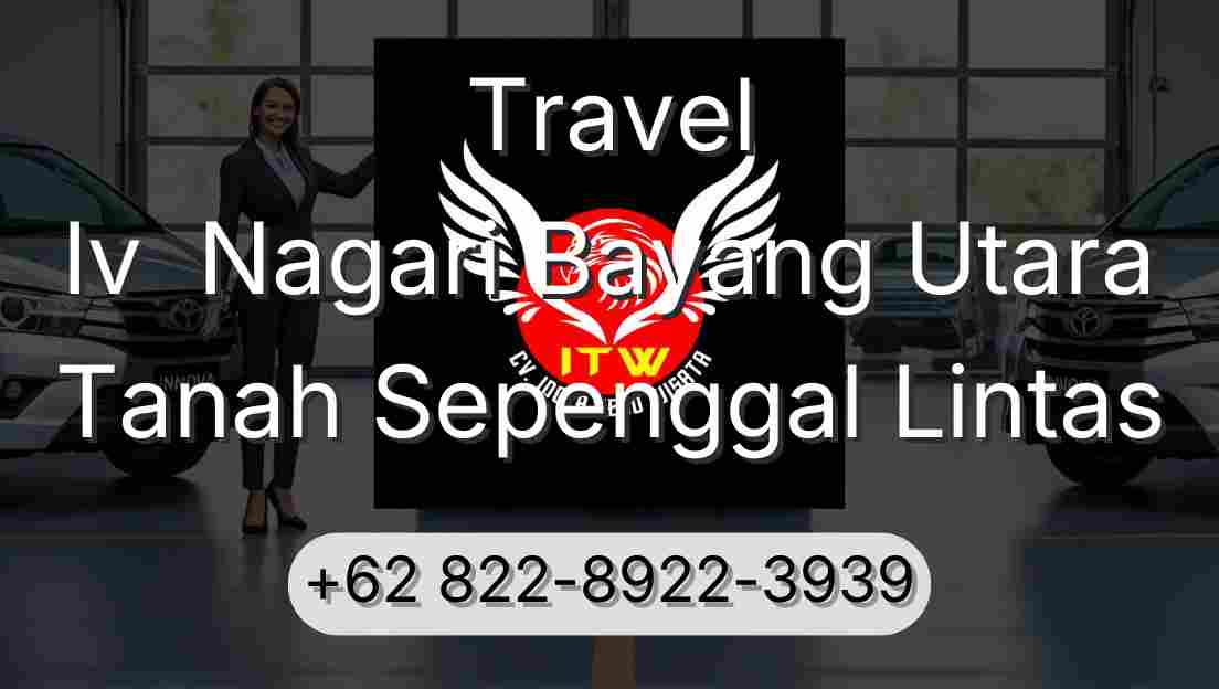 Travel Iv  Nagari Bayang Utara Tanah Sepenggal Lintas