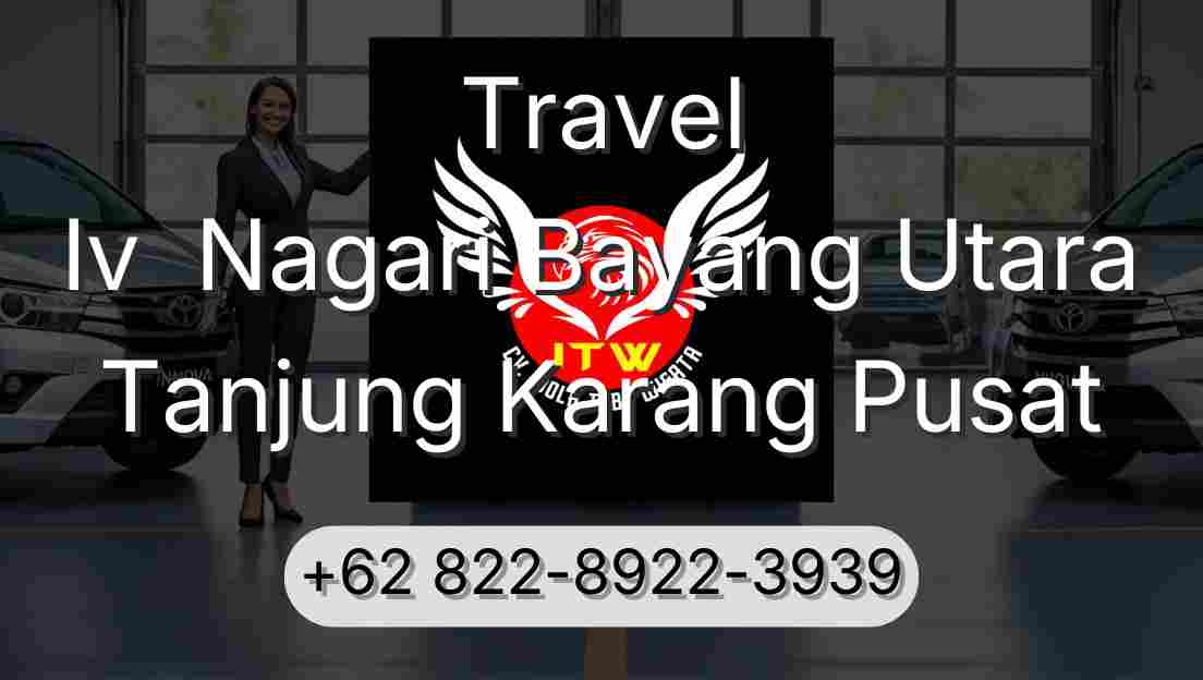 Travel Iv  Nagari Bayang Utara Tanjung Karang Pusat