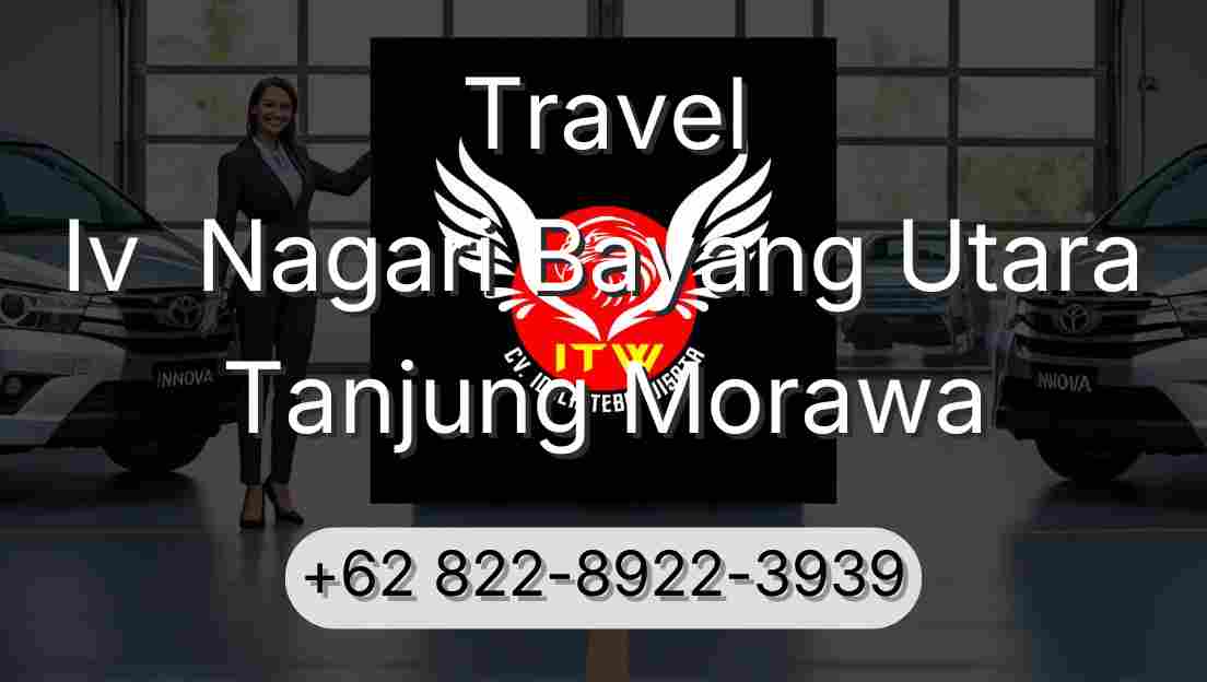 Travel Iv  Nagari Bayang Utara Tanjung Morawa
