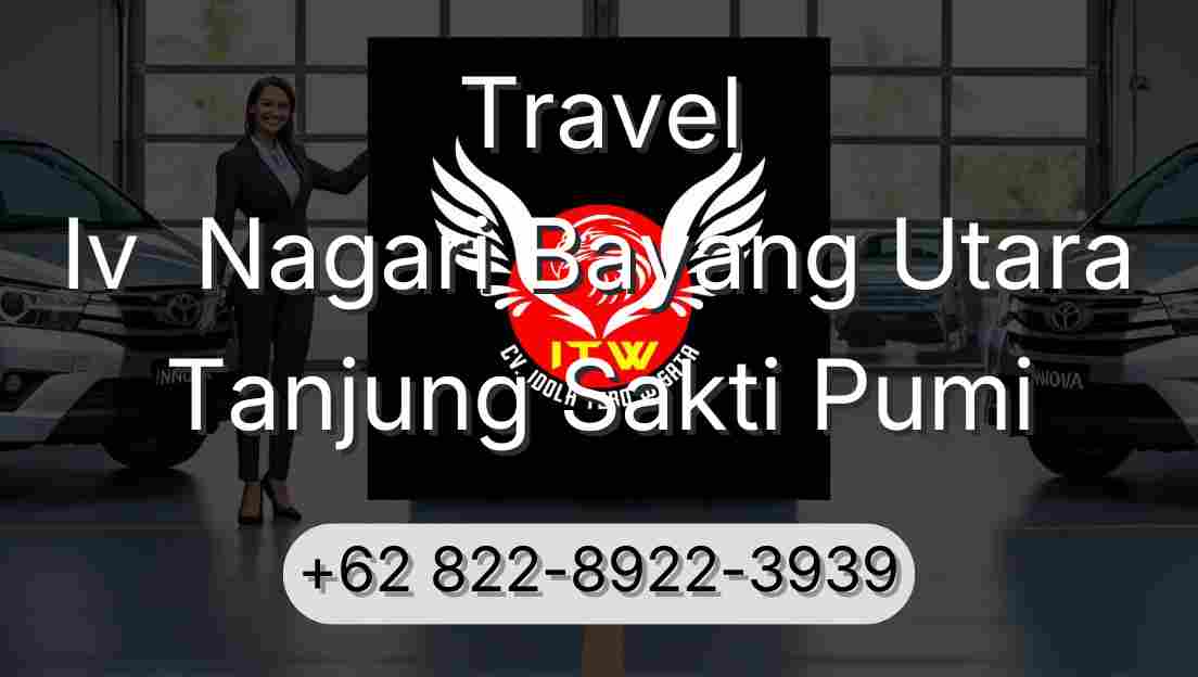 Travel Iv  Nagari Bayang Utara Tanjung Sakti Pumi