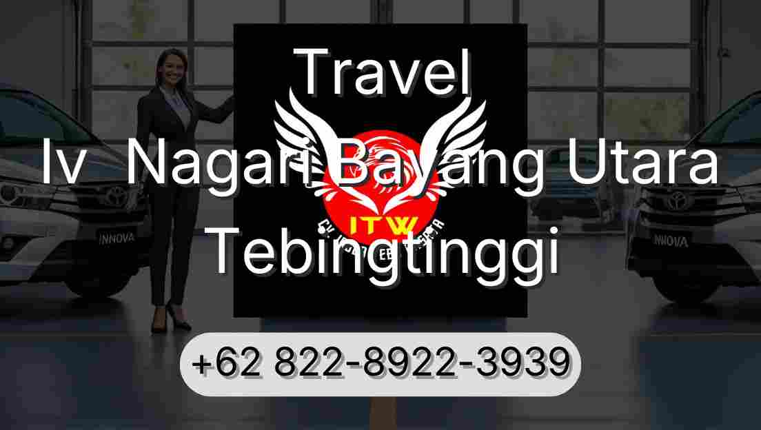 Travel Iv  Nagari Bayang Utara Tebingtinggi