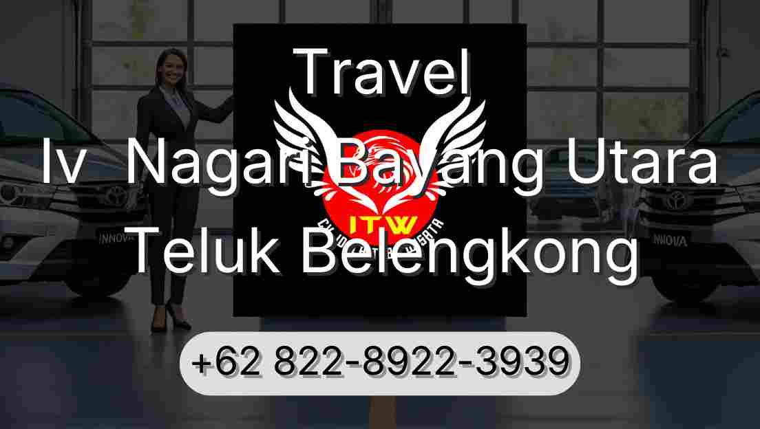 Travel Iv  Nagari Bayang Utara Teluk Belengkong