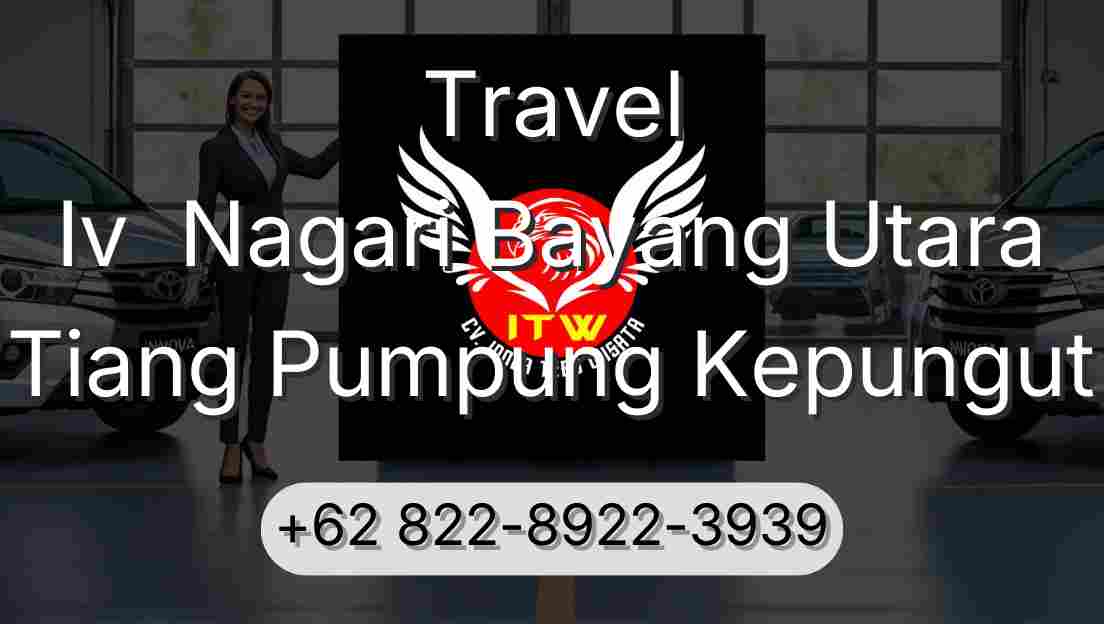 Travel Iv  Nagari Bayang Utara Tiang Pumpung Kepungut