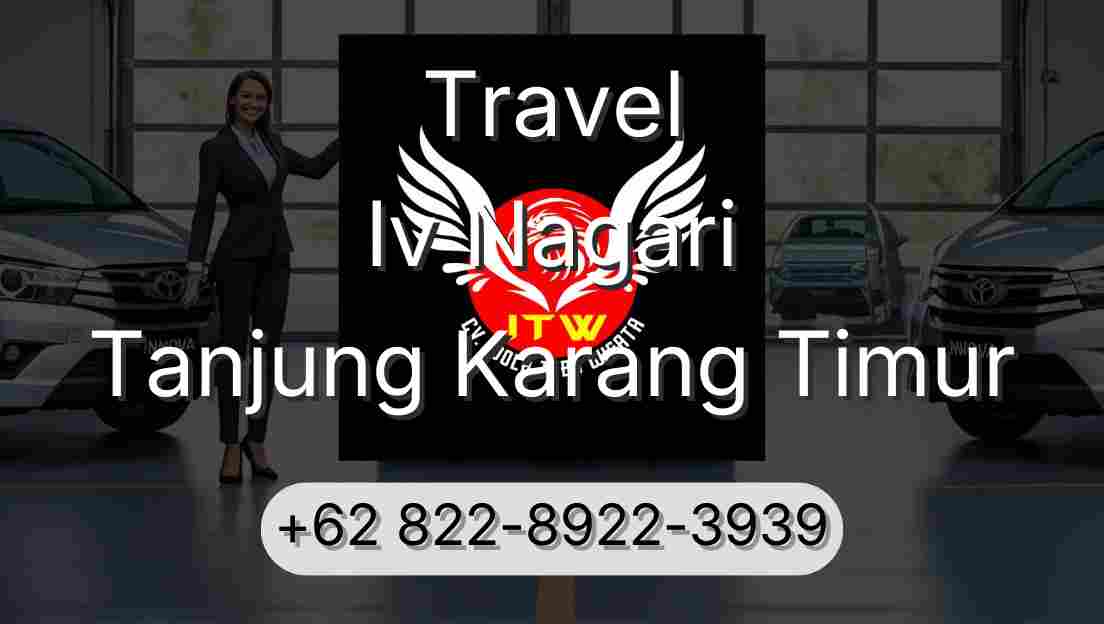 Travel Iv Nagari Tanjung Karang Timur