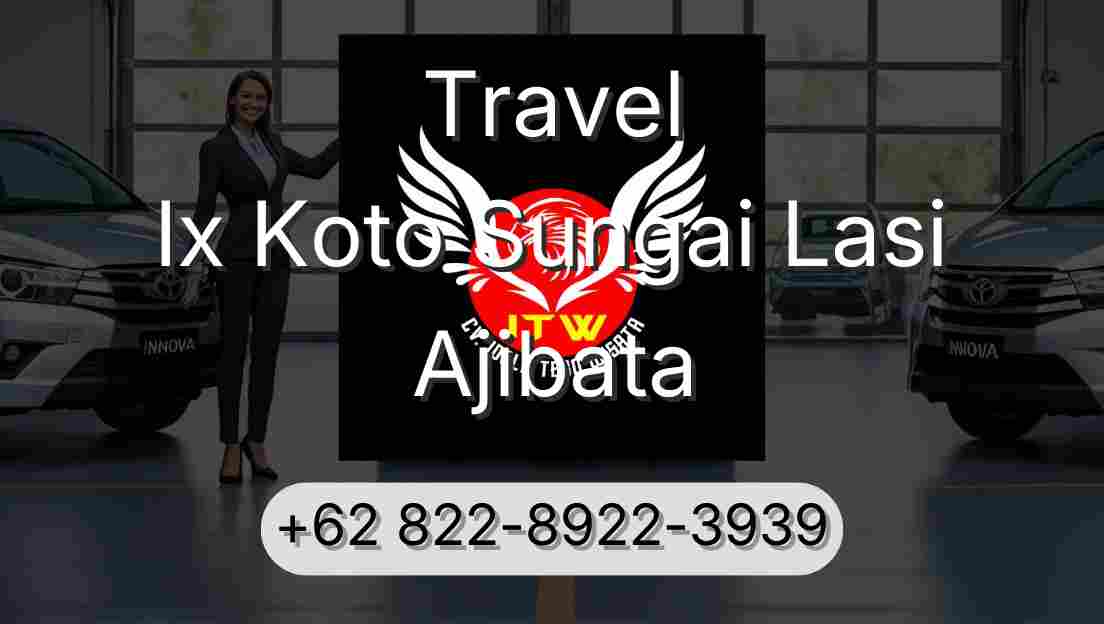 Travel Ix Koto Sungai Lasi Ajibata