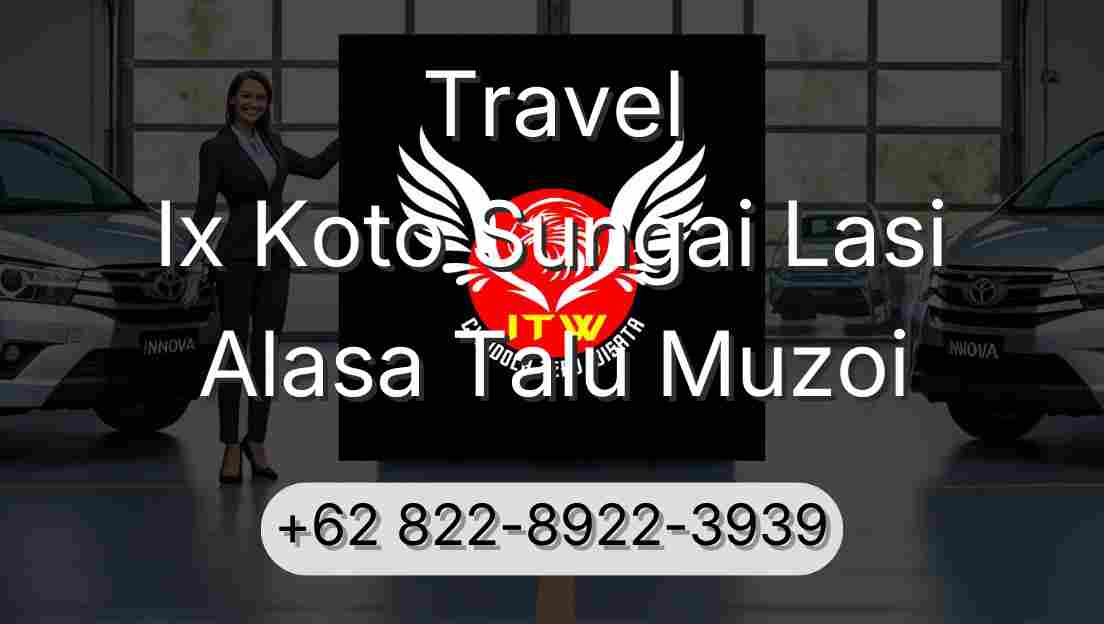 Travel Ix Koto Sungai Lasi Alasa Talu Muzoi