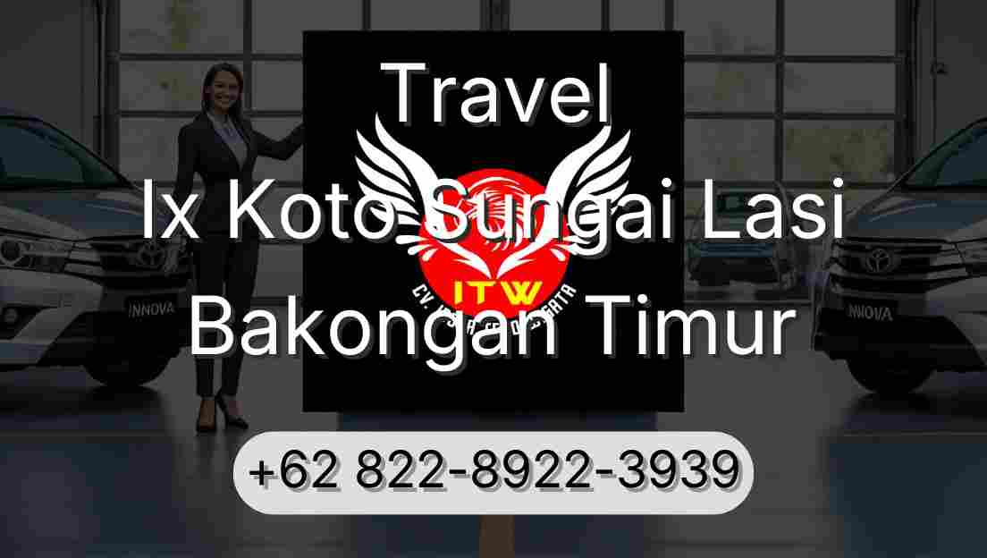 Travel Ix Koto Sungai Lasi Bakongan Timur