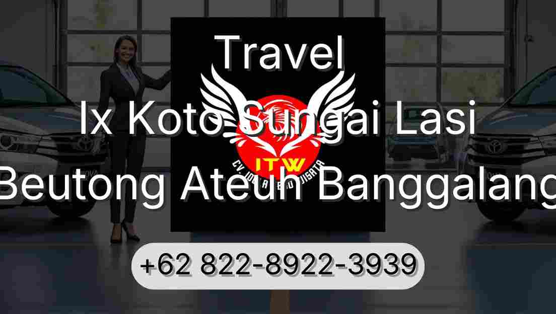 Travel Ix Koto Sungai Lasi Beutong Ateuh Banggalang