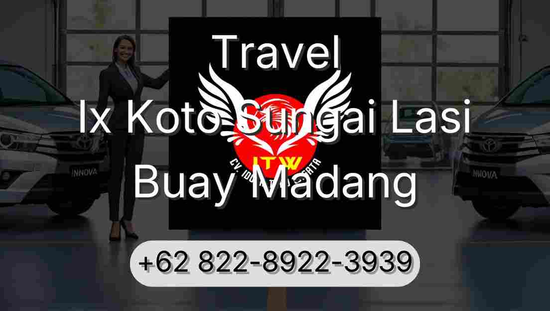 Travel Ix Koto Sungai Lasi Buay Madang