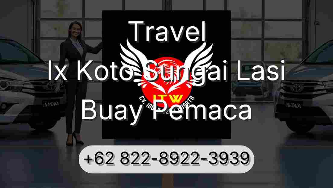 Travel Ix Koto Sungai Lasi Buay Pemaca